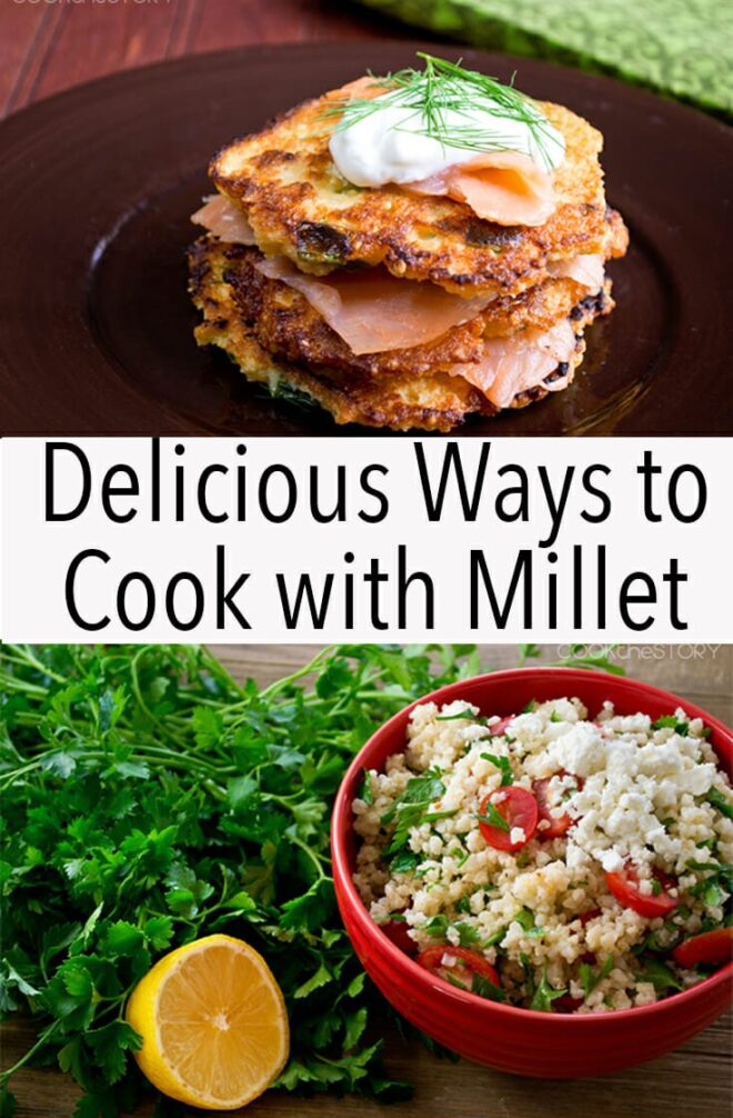 Delicious Ways to Cook with Millet - COOKtheSTORY
