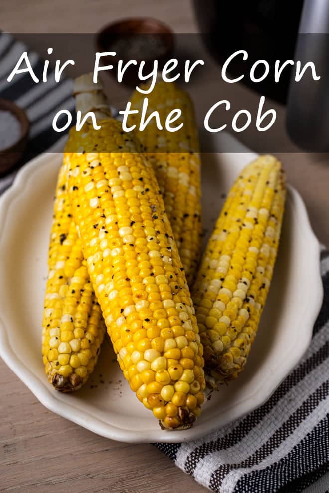 Air Fryer Corn on the Cob