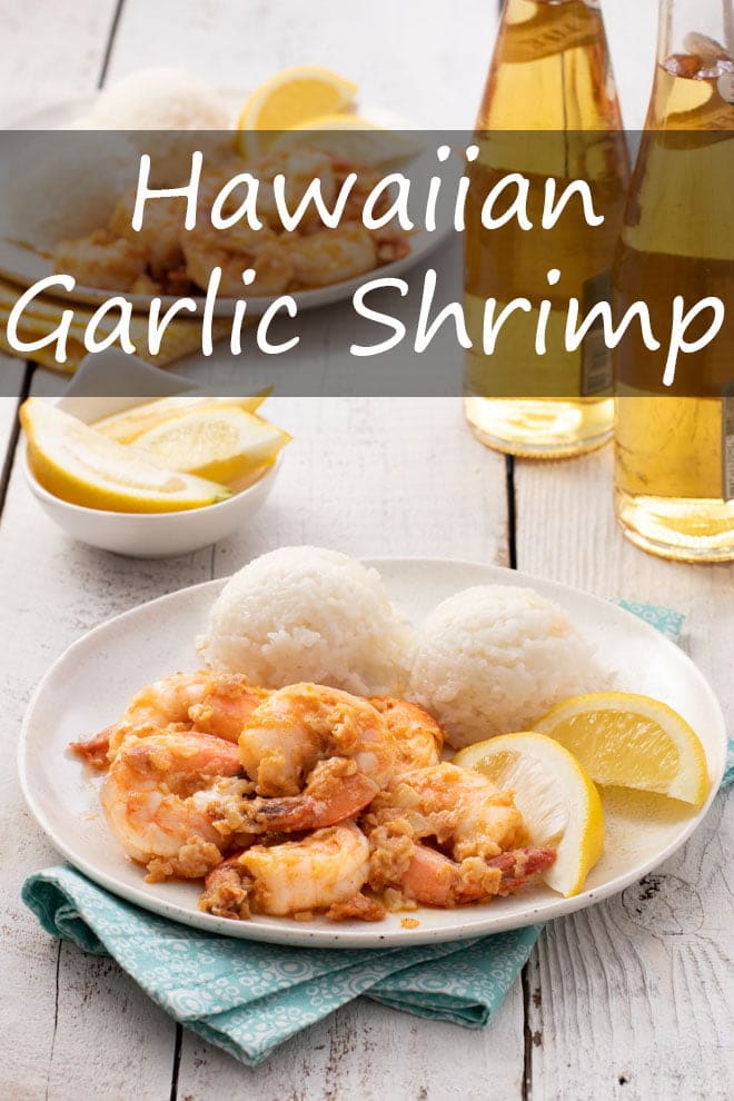 Hawaiian Garlic Shrimp