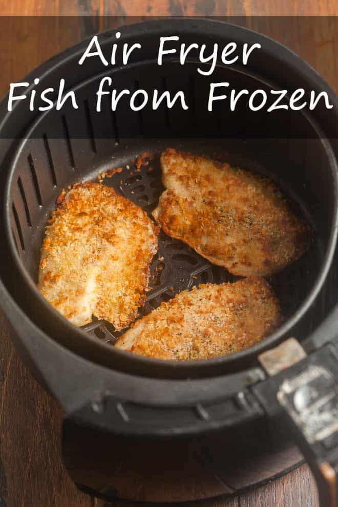 Air Fryer Fish from Frozen