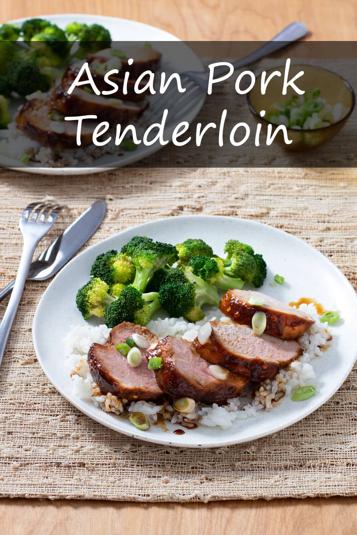 Asian Pork Tenderloin