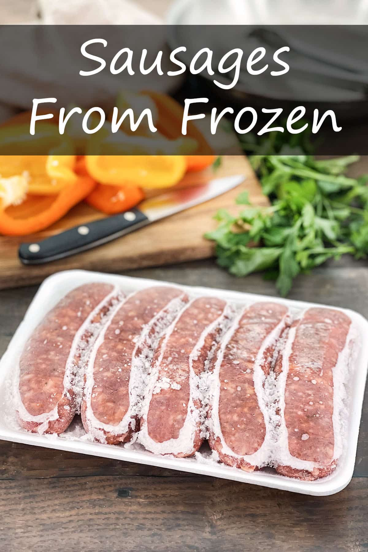 Sausages from Frozen