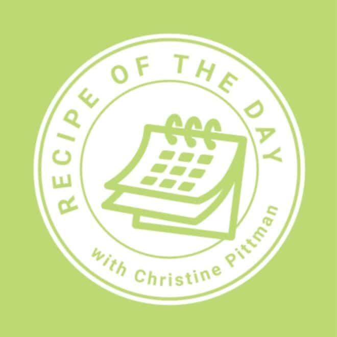 A lime green background with a white logo featuring a cartoon calendar and the words Recipe of the Day with Christine Pittman