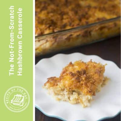 The Not-From-Scratch Hashbrown Casserole