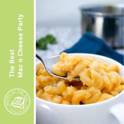 The Best Mac 'N Cheese Party